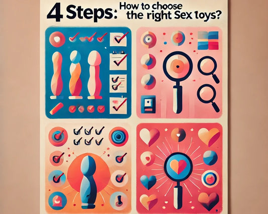 4 Steps: How to choose right sex toys?